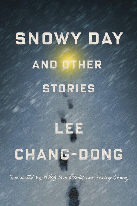 이창동 소설집 영문판 'Snowy day and other stories' 책 표지 이미지 [펭귄랜덤하우스 웹사이트 이미지]